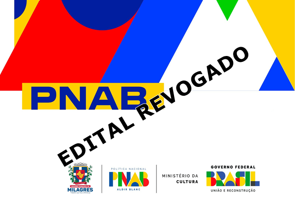 Secretaria de Cultura anuncia revogação do Edital nº 003/2024 do Programa Nacional Aldir Blanc