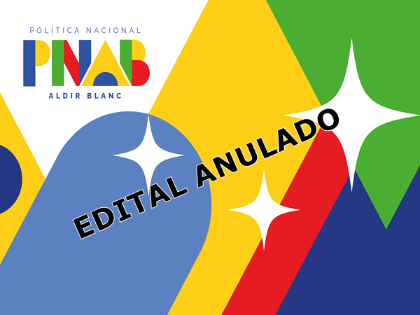 Secretaria de Cultura anula Edital nº 003/2024 de Projetos Culturais